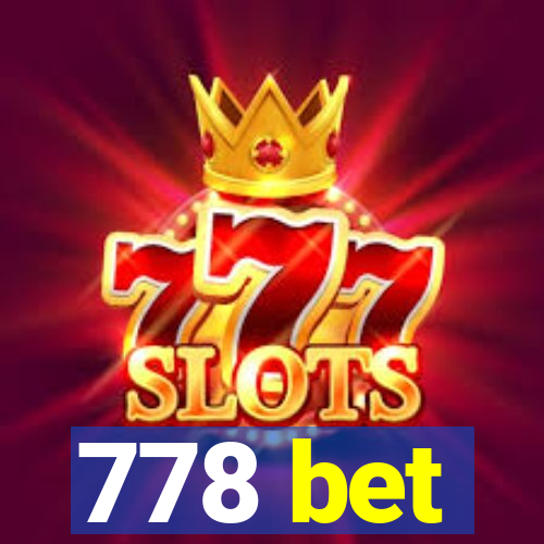 778 bet